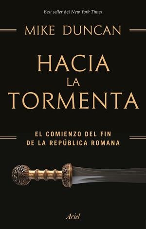 HACIA LA TORMENTA | 9788434427969 | DUNCAN, MIKE | Llibreria Huch - Llibreria online de Berga 