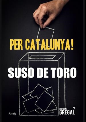 PER CATALUNYA! | 9788417082260 | DE TORO, SUSO | Llibreria Huch - Llibreria online de Berga 