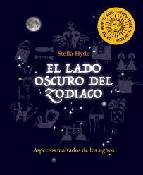 LADO OSCURO DEL ZODIACO,EL | 9780857628206 | HYDE, STELLA | Llibreria Huch - Llibreria online de Berga 