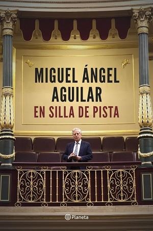 EN SILLA DE PISTA | 9788408194385 | AGUILAR, MIGUEL ÁNGEL | Llibreria Huch - Llibreria online de Berga 