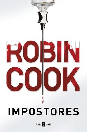 IMPOSTORES | 9788401018572 | COOK, ROBIN | Llibreria Huch - Llibreria online de Berga 