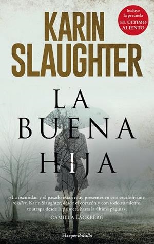 BUENA HIJA, LA | 9788417216191 | SLAUGHTER, KARIN | Llibreria Huch - Llibreria online de Berga 
