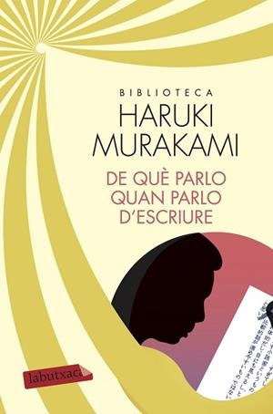 DE QUÈ PARLO QUAN PARLO D'ESCRIURE | 9788417420116 | MURAKAMI, HARUKI | Llibreria Huch - Llibreria online de Berga 