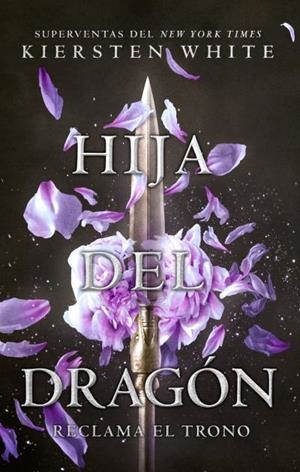 HIJA DEL DRAGÓN | 9788496886834 | WHITE, KIERSTEN | Llibreria Huch - Llibreria online de Berga 