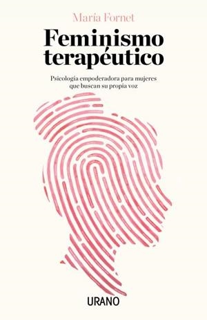 FEMINISMO TERAPÉUTICO | 9788416720415 | FORNET, MARÍA | Llibreria Huch - Llibreria online de Berga 
