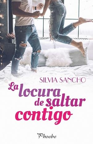 LOCURA DE SALTAR CONTIGO, LA | 9788416970926 | SANCHO, SILVIA | Llibreria Huch - Llibreria online de Berga 