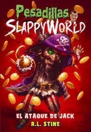 PESADILLAS SLAPPYWORLD. EL ATAQUE DE JACK | 9788417615031 | STINE, R.L. | Llibreria Huch - Llibreria online de Berga 