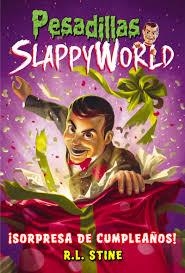 PESADILLAS SLAPPYWORLD. SORPRESA DE CUMPLEAÑOS | 9788417615024 | STINE, R.L. | Llibreria Huch - Llibreria online de Berga 