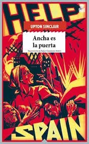 ANCHA ES LA PUERTA | 9788416537402 | SINCLAIR, UPTON | Llibreria Huch - Llibreria online de Berga 