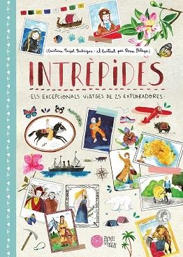 INTRÈPIDES | 9788416427246 | PUJOL BUHIGAS, CRISTINA/ORTEGA, RENA | Llibreria Huch - Llibreria online de Berga 