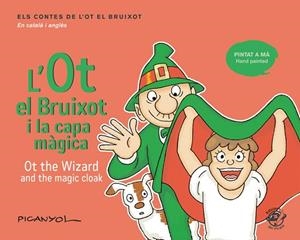 OT EL BRUIXOT I LA CAPA MÀGICA - OT THE WIZARD AND THE MAGIC CLOAK | 9788417207069 | MARTÍNEZ PICANYOL, JOSEP LLUÍS | Llibreria Huch - Llibreria online de Berga 