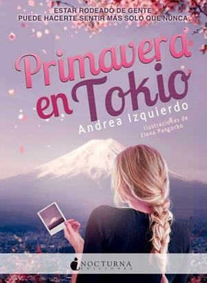 PRIMAVERA EN TOKIO | 9788416858743 | IZQUIERDO FERNÁNDEZ, ANDREA | Llibreria Huch - Llibreria online de Berga 