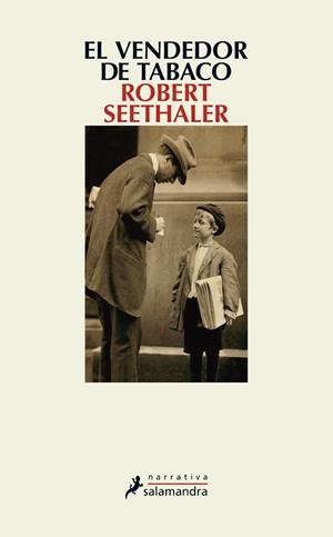 VENDEDOR DE TABACO, EL | 9788498388978 | SEETHALER, ROBERT | Llibreria Huch - Llibreria online de Berga 