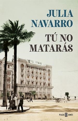 TÚ NO MATARÁS | 9788401021169 | NAVARRO, JULIA | Llibreria Huch - Llibreria online de Berga 