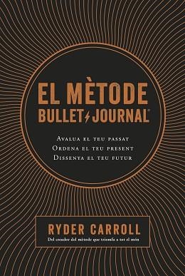 MÈTODE BULLET JOURNAL, EL | 9788466424394 | CARROLL, RYDER | Llibreria Huch - Llibreria online de Berga 