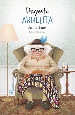 PROYECTO ABUELITA | 9788417281809 | FINE, ANNE | Llibreria Huch - Llibreria online de Berga 