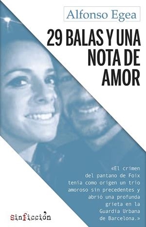 29 BALAS Y UNA NOTA DE AMOR | 9788417077686 | EGEA, ALFONSO | Llibreria Huch - Llibreria online de Berga 