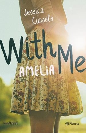 WITH ME. AMELIA | 9788408196693 | CUNSOLO, JESSICA | Llibreria Huch - Llibreria online de Berga 