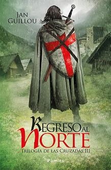 REGRESO AL NORTE | 9788416970858 | GUILLOU, JAN | Llibreria Huch - Llibreria online de Berga 
