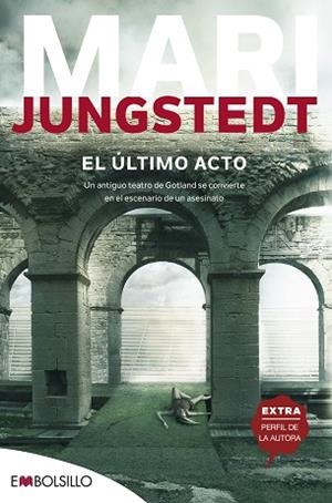 ÚLTIMO ACTO | 9788416087716 | JUNGSTEDT, MARI | Llibreria Huch - Llibreria online de Berga 