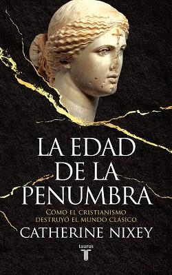 EDAD DE LA PENUMBRA, LA | 9788430619542 | NIXEY, CATHERINE | Llibreria Huch - Llibreria online de Berga 