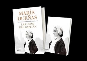 HIJAS DEL CAPITÁN, LAS | 9788408196297 | DUEÑAS, MARÍA | Llibreria Huch - Llibreria online de Berga 