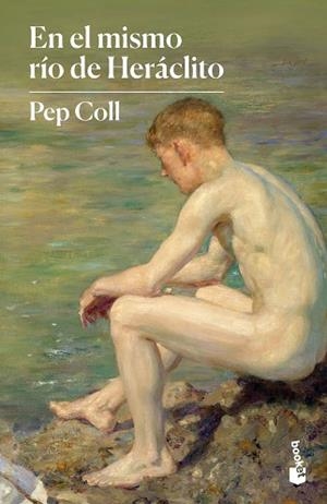 EN EL MISMO RÍO DE HERÁCLITO | 9788423354535 | COLL, PEP | Llibreria Huch - Llibreria online de Berga 