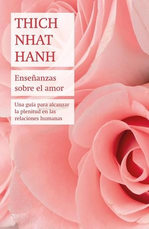 ENSEÑANZAS SOBRE EL AMOR | 9788408196419 | HANH, THICH NHAT | Llibreria Huch - Llibreria online de Berga 
