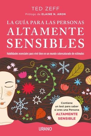 GUÍA PARA LAS PERSONAS ALTAMENTE SENSIBLES, LA | 9788416720521 | ZEFF, TED | Llibreria Huch - Llibreria online de Berga 