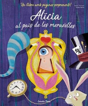 ALÍCIA AL PAÍS DE LES MERAVELLES | 9788491375999 | FABRIS, NADIA/TREVISAN, IRENA | Llibreria Huch - Llibreria online de Berga 