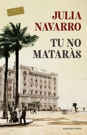 TU NO MATARÀS | 9788416930876 | NAVARRO, JULIA | Llibreria Huch - Llibreria online de Berga 