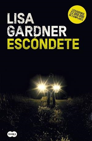 ESCÓNDETE (DETECTIVE WARREN 1) | 9788491292432 | GARDNER, LISA | Llibreria Huch - Llibreria online de Berga 
