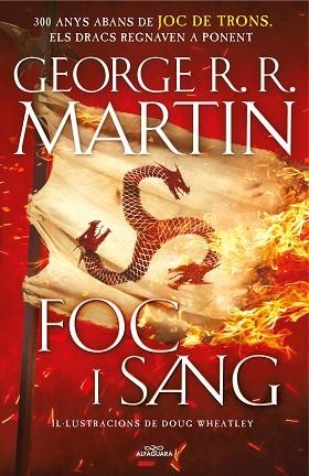 FOC I SANG (CANÇÓ DE GEL I FOC) | 9788420434117 | MARTIN, GEORGE R.R./WHEATLEY, DOUG | Llibreria Huch - Llibreria online de Berga 