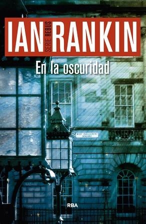 EN LA OSCURIDAD | 9788490566237 | RANKIN , IAN | Llibreria Huch - Llibreria online de Berga 