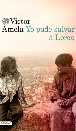 YO PUDE SALVAR A LORCA | 9788423354627 | AMELA, VÍCTOR | Llibreria Huch - Llibreria online de Berga 