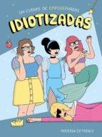 IDIOTIZADAS | 9788408197775 | Llibreria Huch - Llibreria online de Berga 