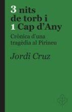 3 NITS DE TORB I 1 CAP D'ANY | 9788415315575 | CRUZ, JORDI | Llibreria Huch - Llibreria online de Berga 