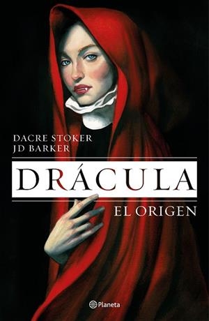 DRÁCULA. EL ORIGEN | 9788408195153 | BARKER, J.D./STOKER, DACRE | Llibreria Huch - Llibreria online de Berga 