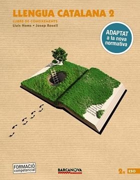 LLENGUA CATALANA 2N ESO. LLIBRE DE CONEIXEMENTS | 9788448946746 | HOMS, LLUÍS/ROSELL, JOSEP | Llibreria Huch - Llibreria online de Berga 