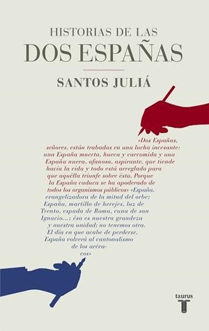 HISTORIAS DE LAS DOS ESPAÑAS | 9788430617142 | JULIÁ, SANTOS | Llibreria Huch - Llibreria online de Berga 