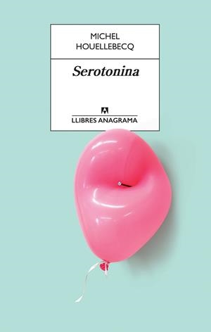 SEROTONINA CATALA | 9788433915658 | HOUELLEBECQ, MICHEL | Llibreria Huch - Llibreria online de Berga 