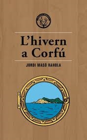 HIVERN A CORFÚ, L' | 9788494917035 | MASÓ RAHOLA, JORDI | Llibreria Huch - Llibreria online de Berga 