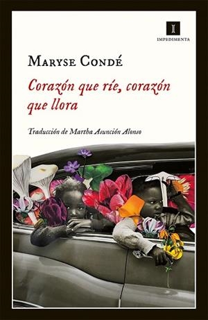 CORAZÓN QUE RÍE, CORAZÓN QUE LLORA | 9788417115999 | CONDÉ, MARYSE | Llibreria Huch - Llibreria online de Berga 