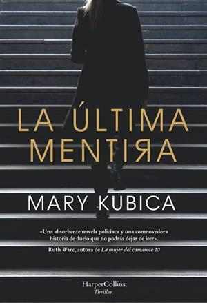 ÚLTIMA MENTIRA, LA | 9788491393443 | KUBICA, MARY | Llibreria Huch - Llibreria online de Berga 