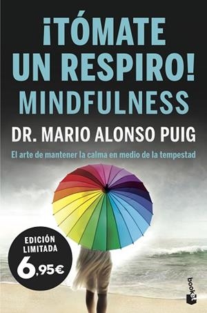¡TÓMATE UN RESPIRO! MINDFULNESS | 9788467054682 | PUIG, MARIO ALONSO | Llibreria Huch - Llibreria online de Berga 