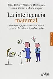 INTELIGENCIA MATERNAL, LA | 9788497848770 | BARUDY, JORGE/Y OTROS | Llibreria Huch - Llibreria online de Berga 