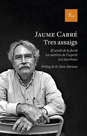 TRES ASSAIGS | 9788475887319 | CABRÉ, JAUME | Llibreria Huch - Llibreria online de Berga 