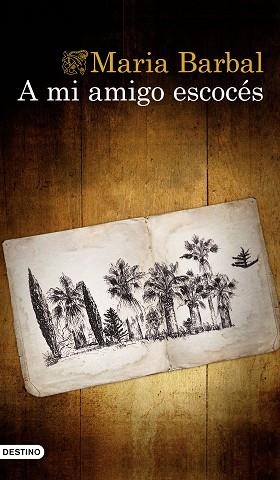 A MI AMIGO ESCOCÉS | 9788423355006 | BARBAL, MARIA | Llibreria Huch - Llibreria online de Berga 