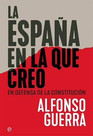 ESPAÑA EN LA QUE CREO, LA | 9788491644897 | GUERRA, ALFONSO | Llibreria Huch - Llibreria online de Berga 