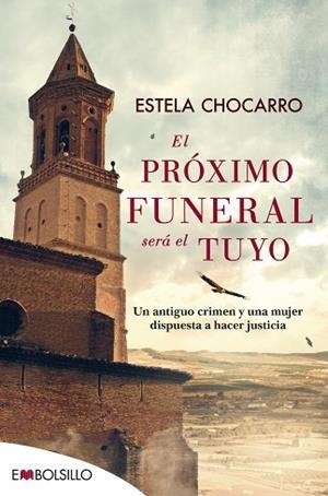 PRÓXIMO FUNERAL SERÁ EL TUYO | 9788416087839 | CHOCARRO BUJANDA, ESTELA | Llibreria Huch - Llibreria online de Berga 